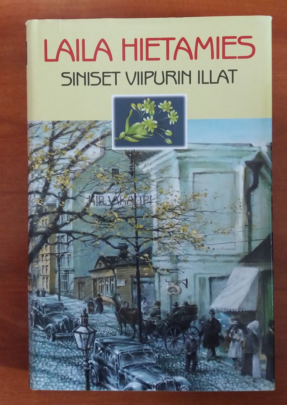 Laila Hietamies SINISET VIIPURIN ILLAT SSKk 2000
