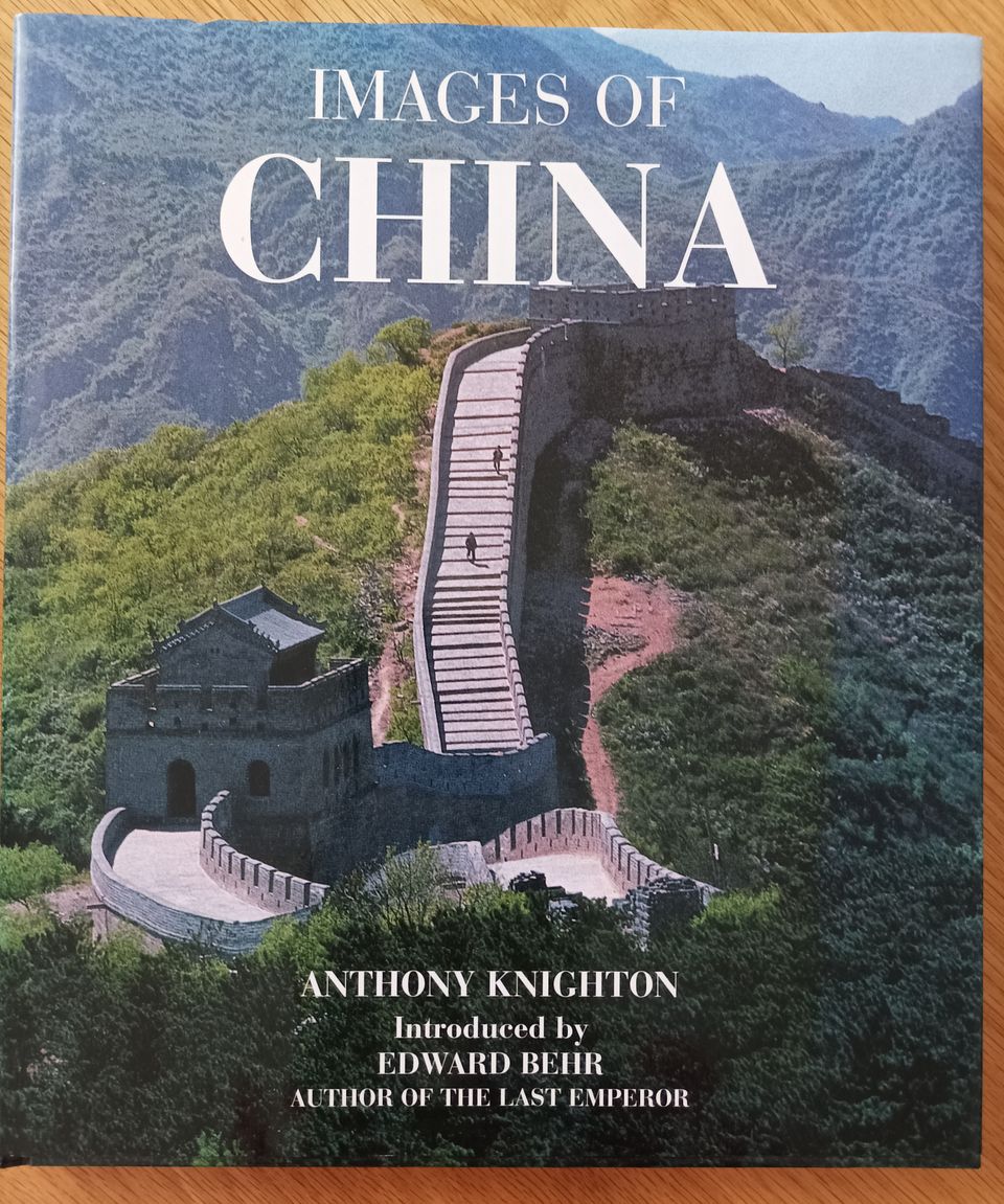Images of China - Anthony Knighton