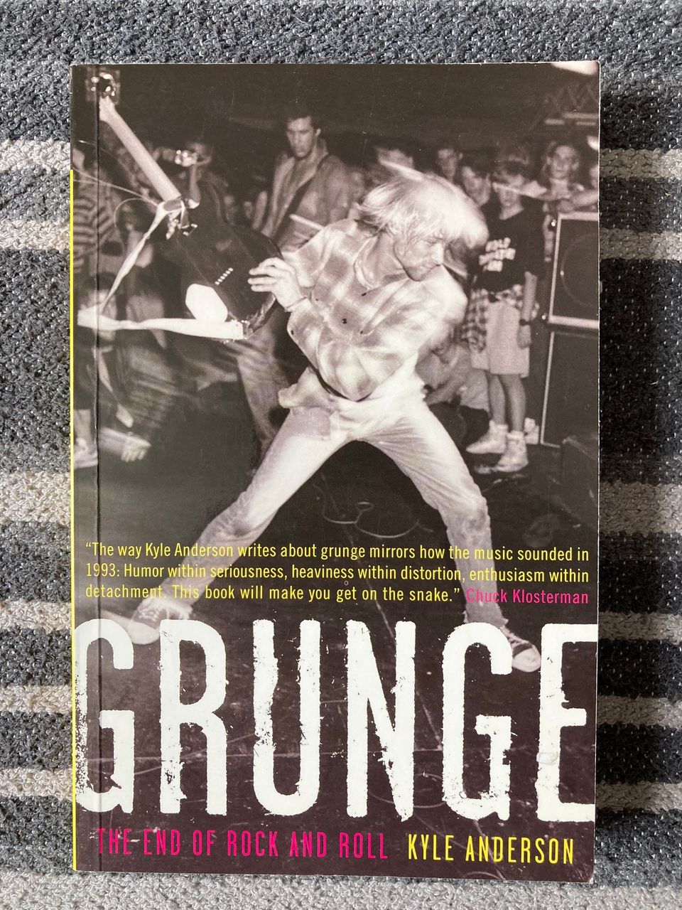 Kirja, Grunge, the end of rock and roll, Kyle Anderson