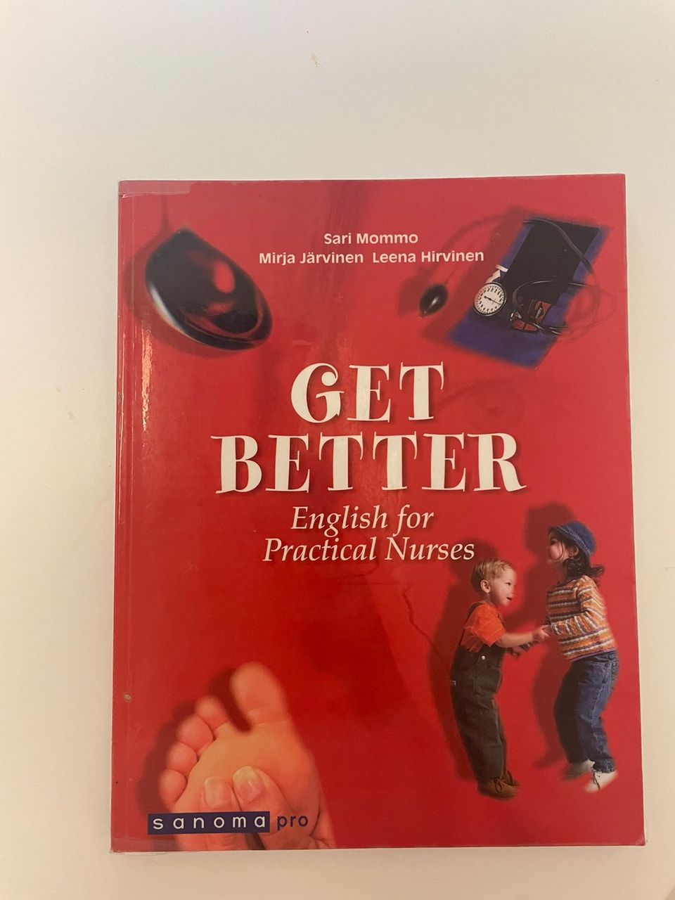 Get Better- english for practical nurses