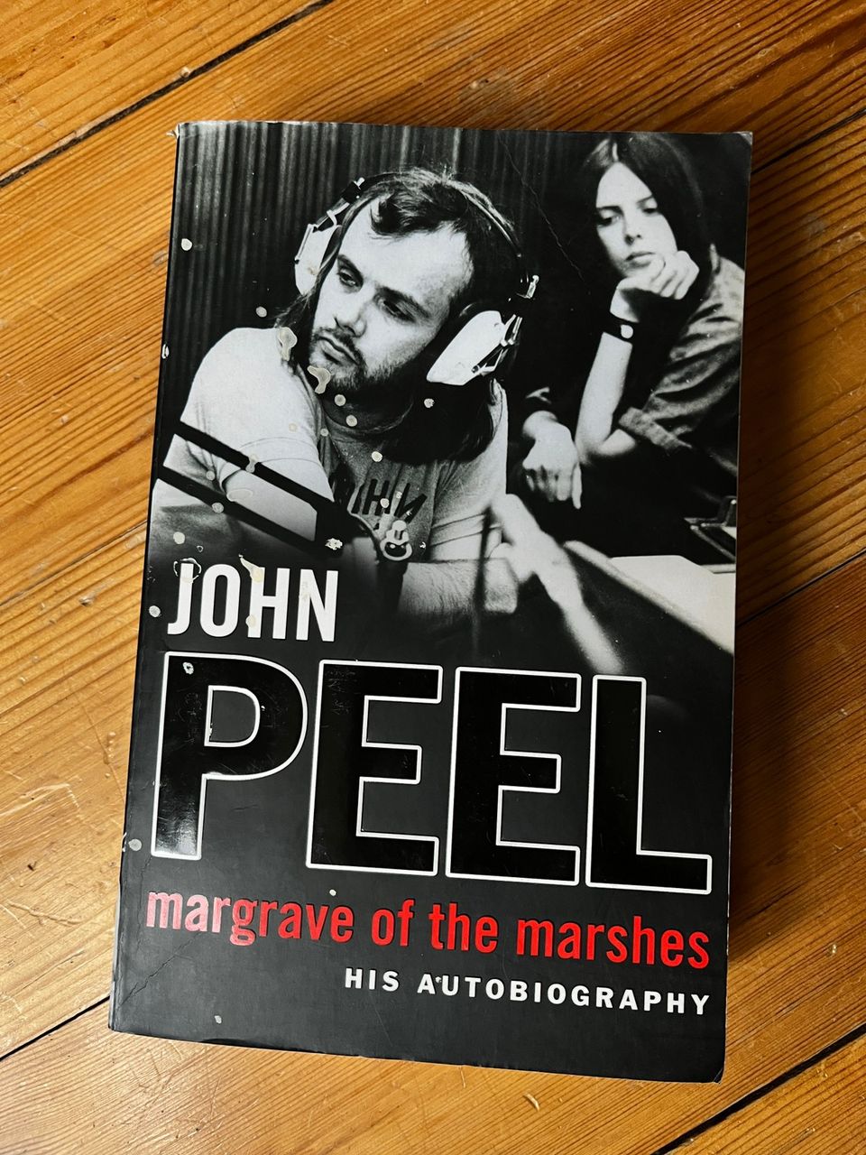 John Peel: Margrave of the Marshes