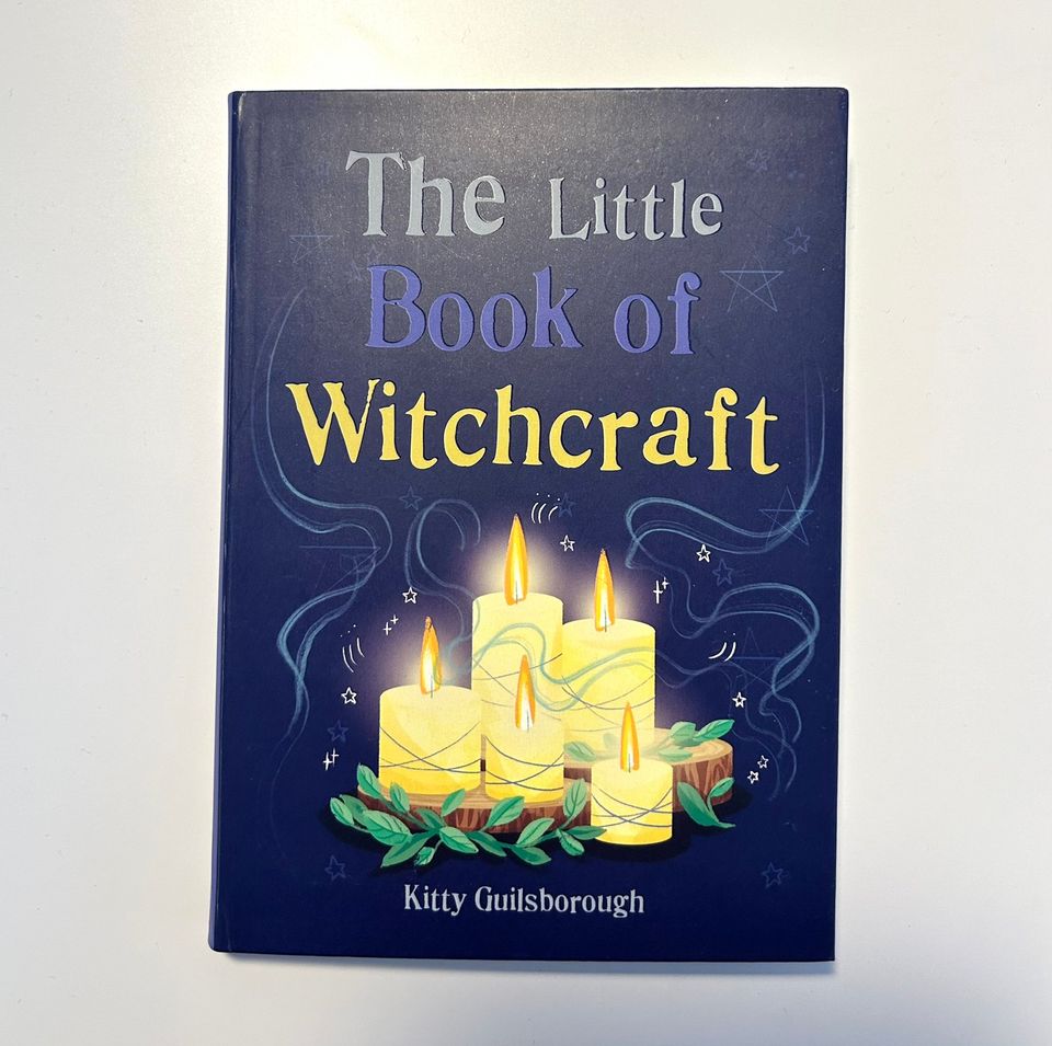 The Little Book of Witchcraft - Kitty Guilsborough