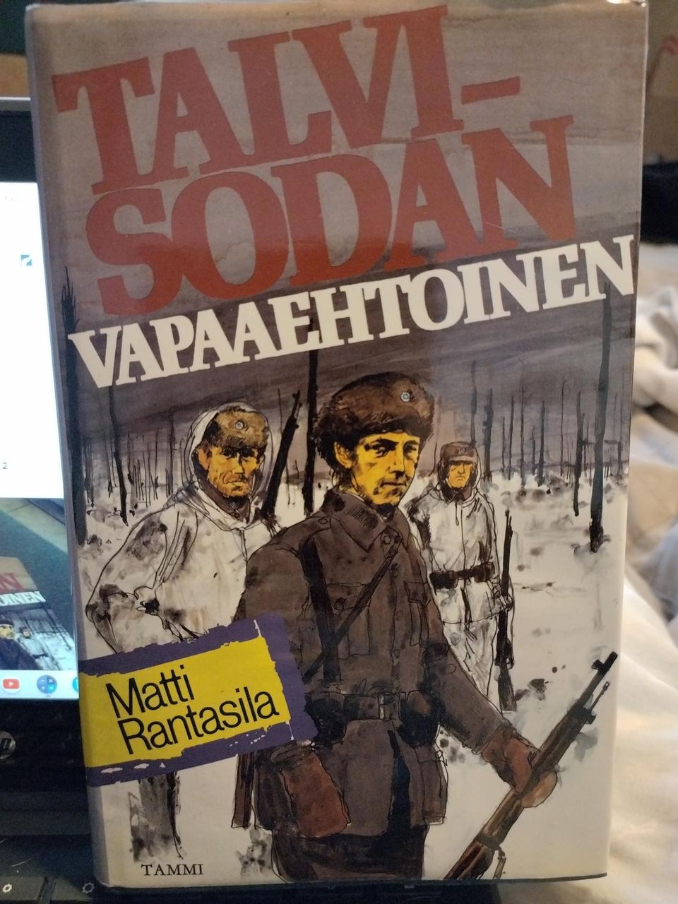 Talvisodan vapaaehtoinen - Matti Rantasila