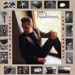 Timo Kiiskinen – Vieraat Maat CD