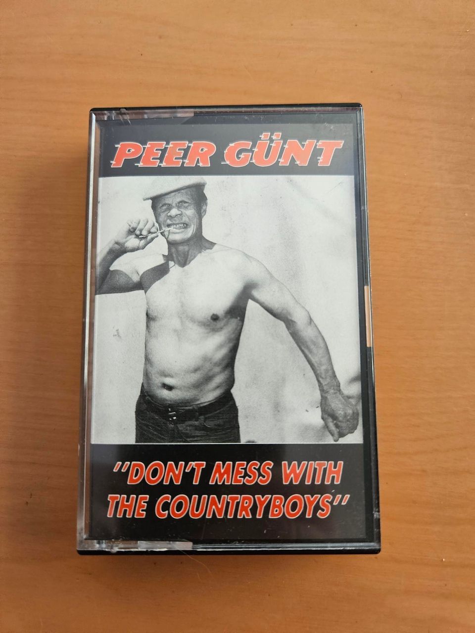 PEER GÜNT Don't mess with the Countryboys kasetti
