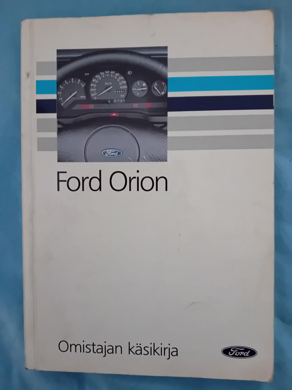 Ford Orion -omistajan käsikirja