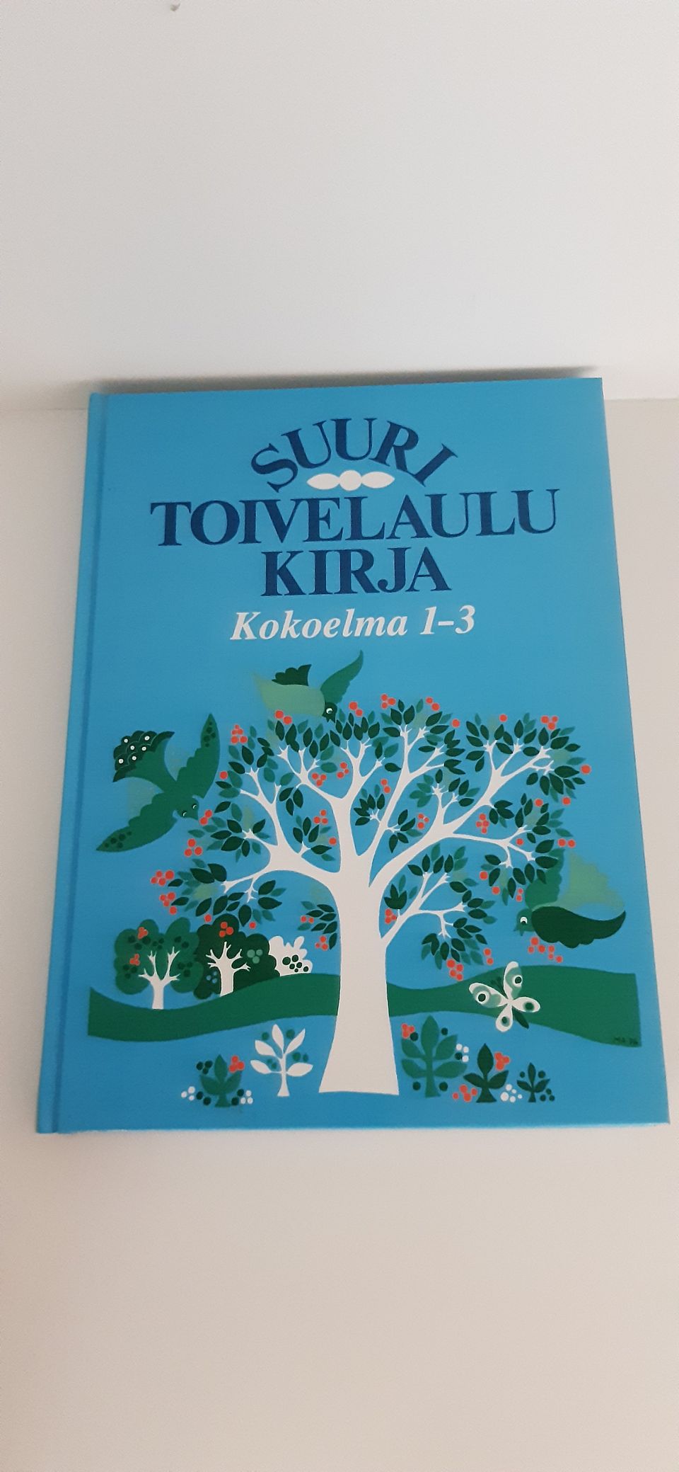 Suuri Toivelaulukirja Kokoelma 1-3