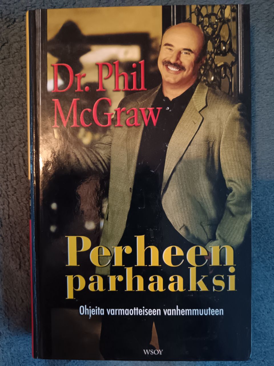 Dr. Phil McGraw/Perheen parhaaksi