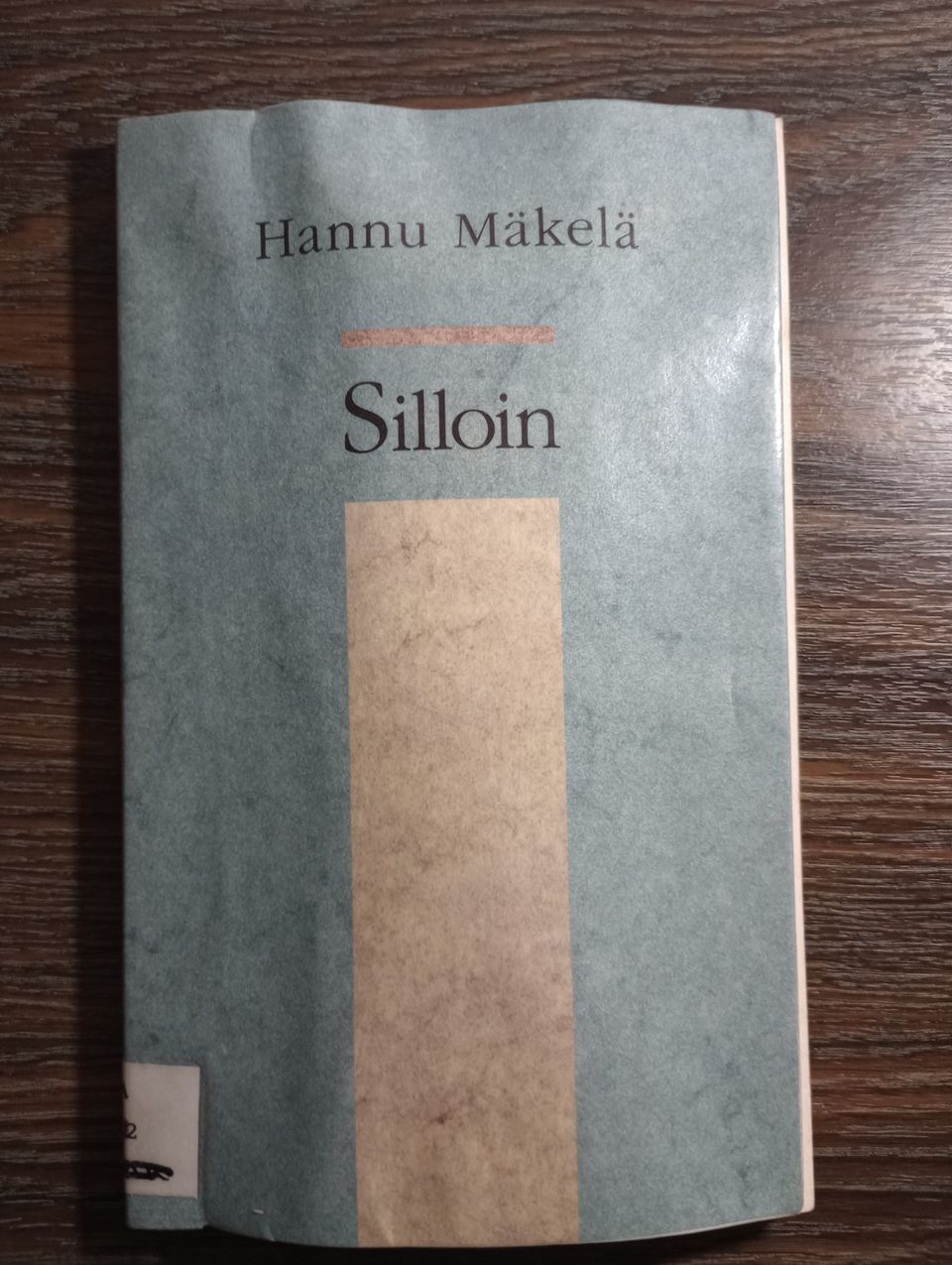 Hannu Mäkelä - Siloin