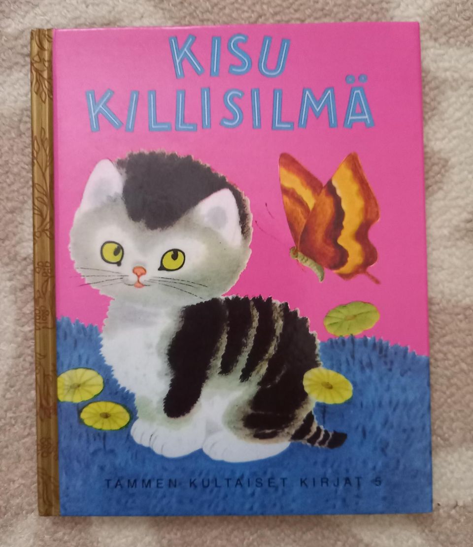 Tammen kultaiset kirjat Kisu Killisilmä