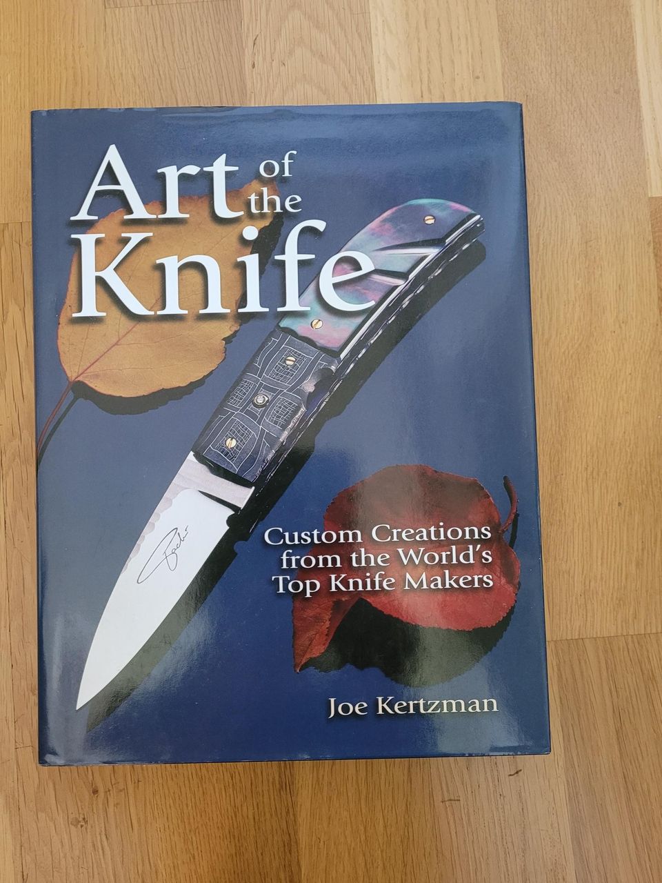 Art of the Knife, Joe Kertzman, puukontekijät