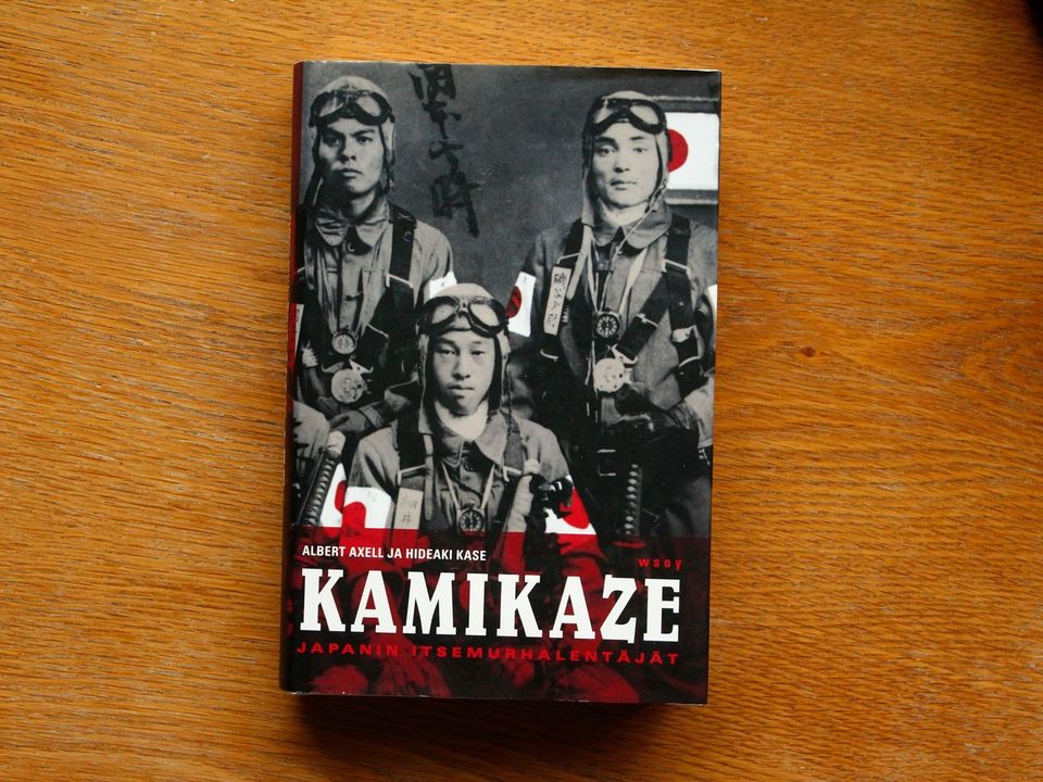 Albert Axell & Hideaki Kase - Kamikaze itsemurhalentäjät