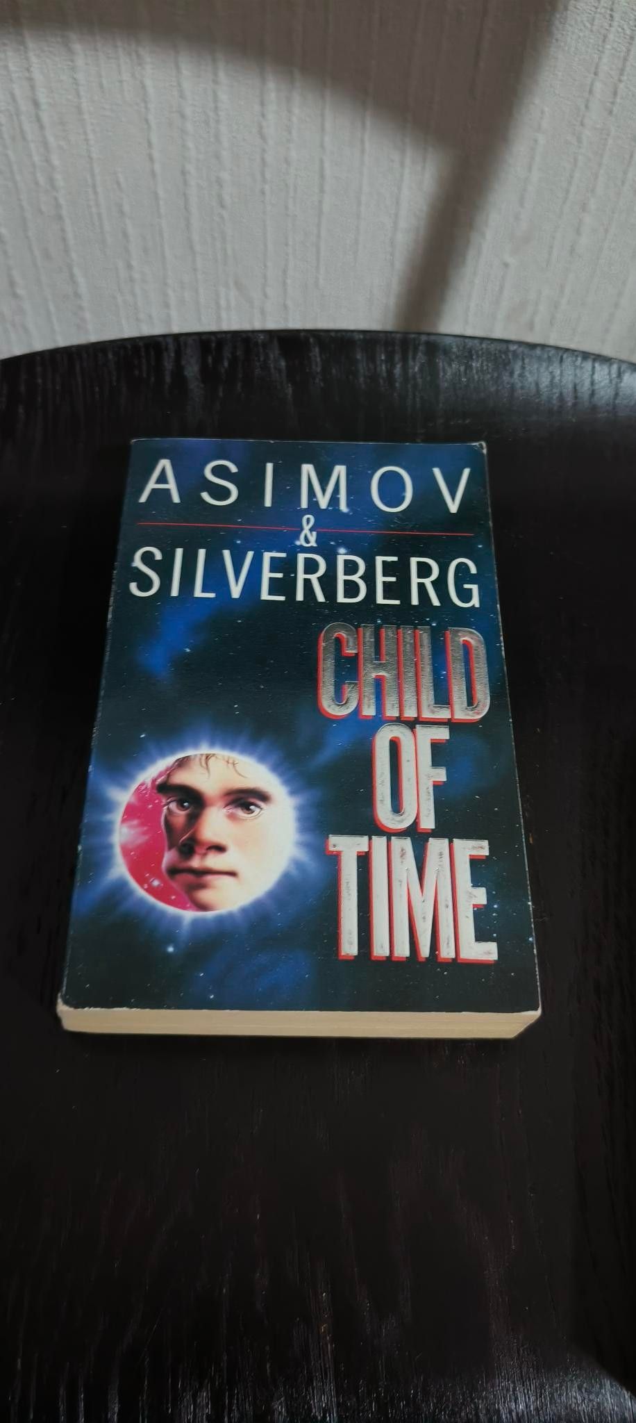 Asimov and Silverberg - Child of Time