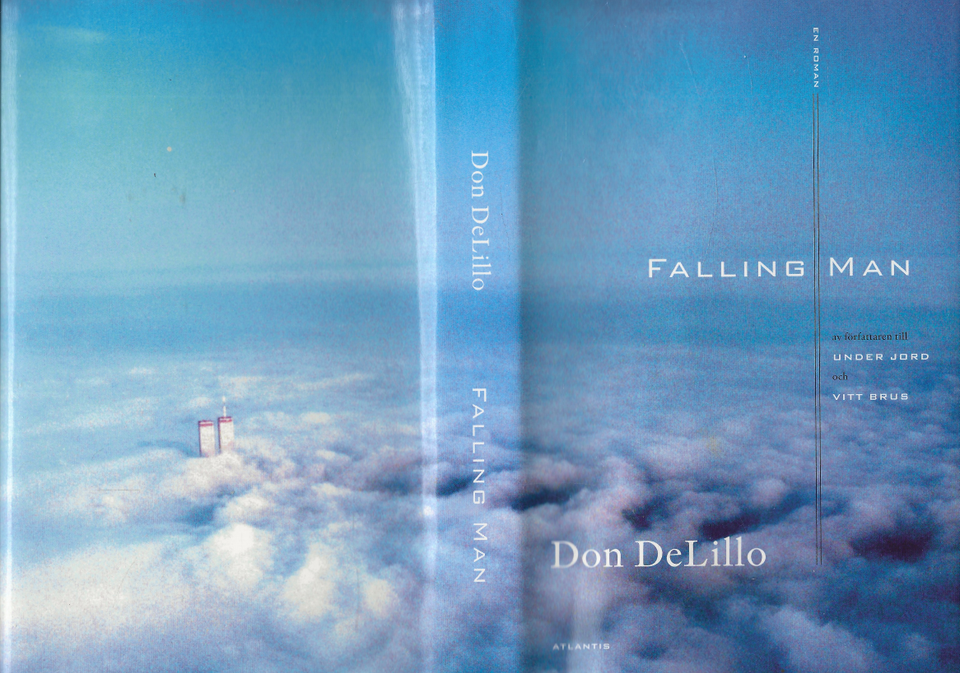Dpon DeLillo: Falling Man, Atlantis 2007