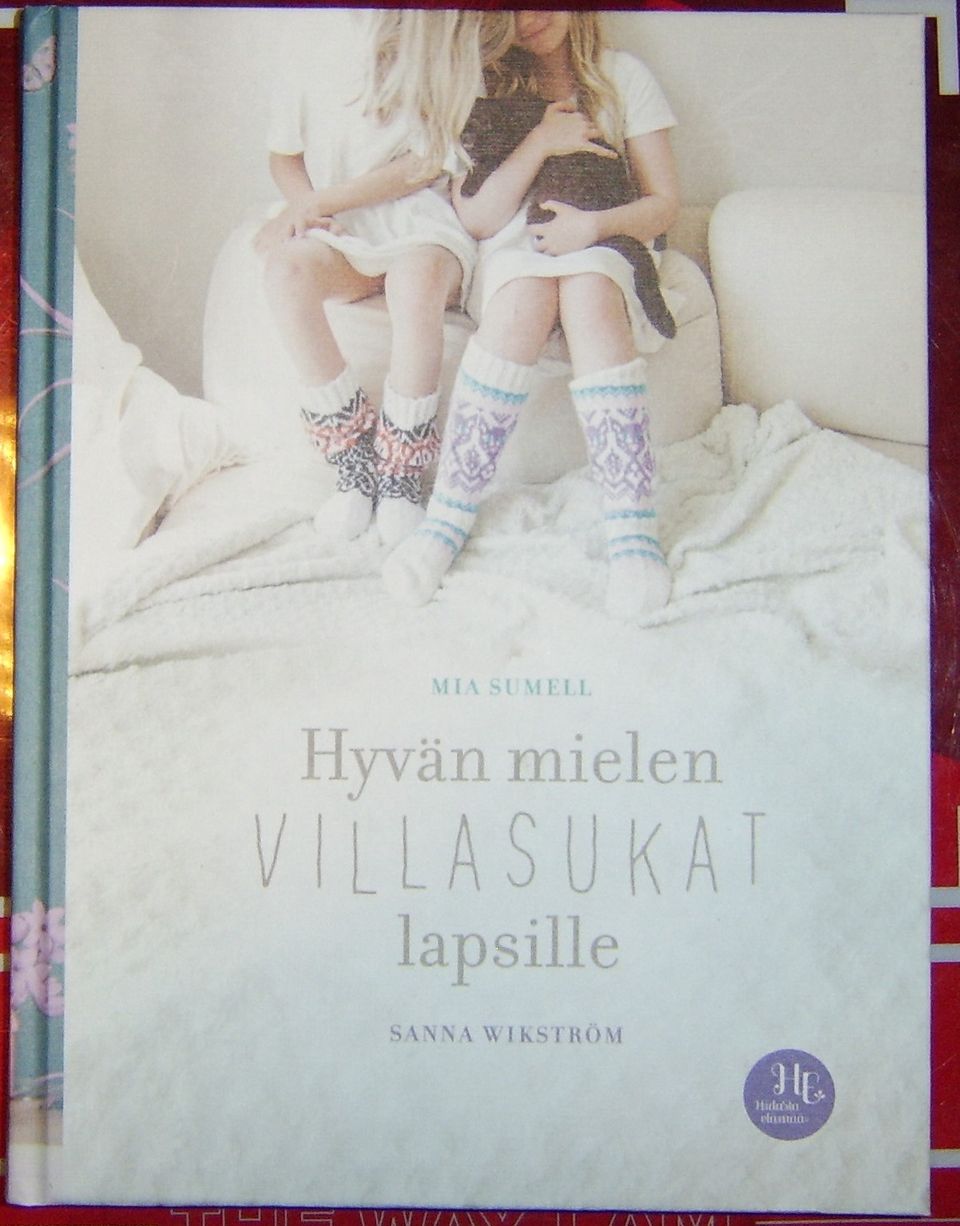 Sumell / Wikström : Hyvän mielen villasukat lapsille (2020)