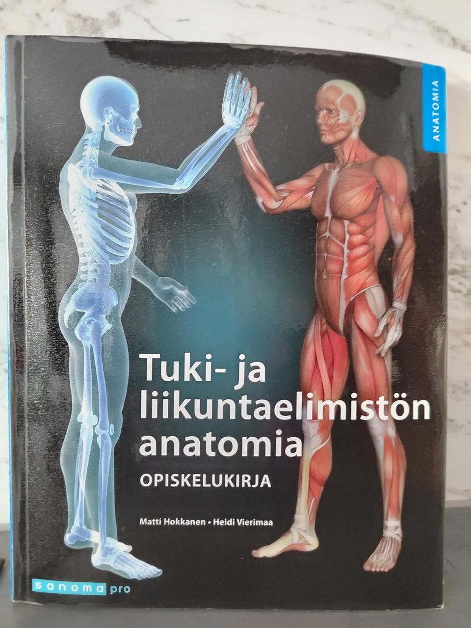 Tuki-ja liikuntaelimistön anatomia-kirja /Hokkanen, Vierimaa