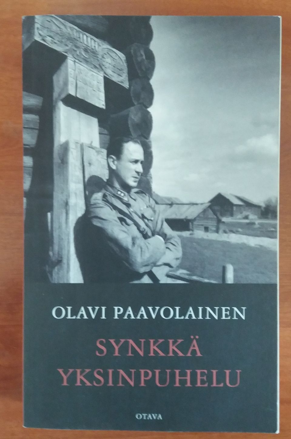 Olavi Paavolainen SYNKKÄ YKSINPUHELU päiväkirjan lehtiä vuosilta 1941-1944
