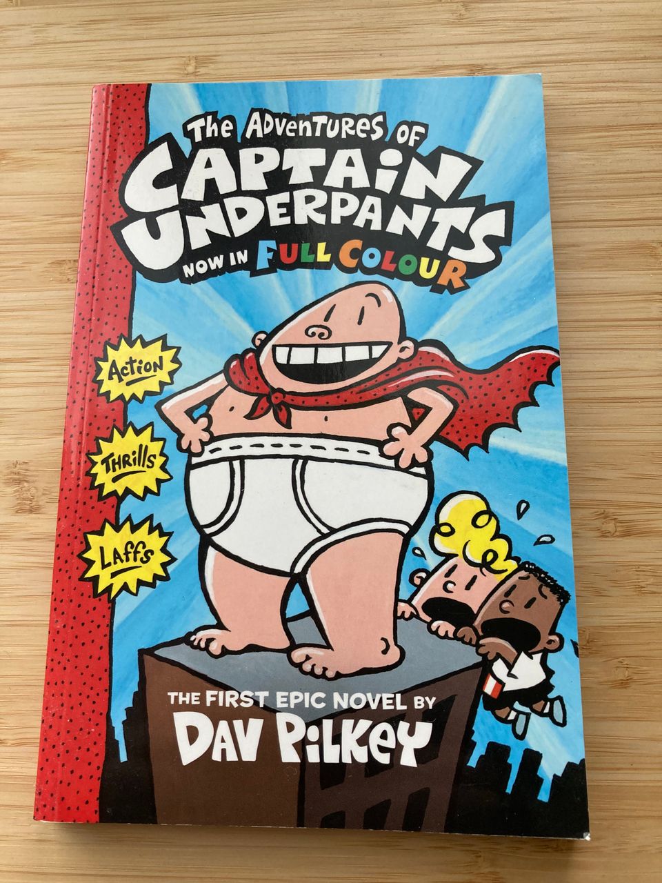 The Adventures of Captain Underpants in Full Colour