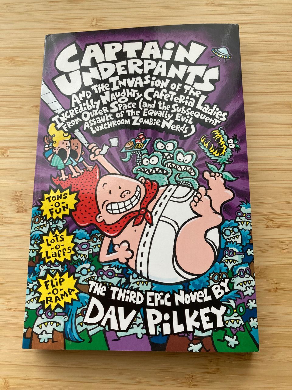 Captain Underpants and the Invasion of the Terribly Naughty Cafeteria Ladies