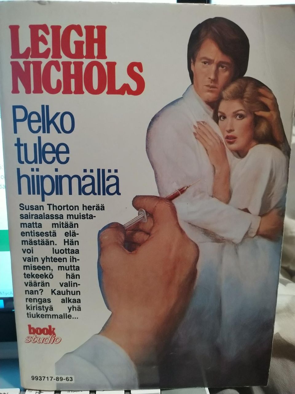 Pelko tulee hiipimällä - Leigh Nichols