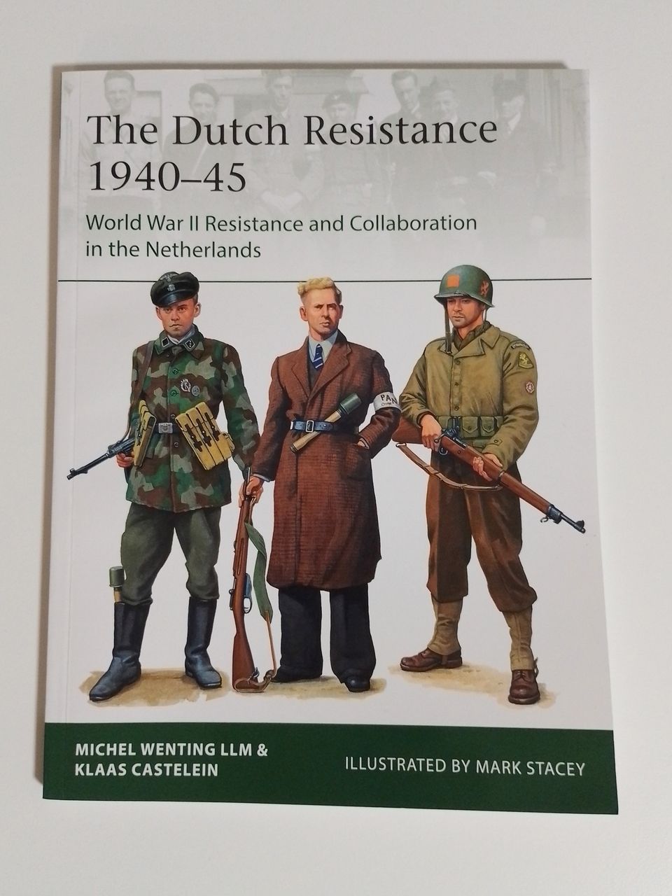 Sotahistoria: The Dutch Resistance 1940-45