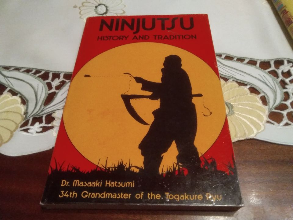 Ninjutsu - history and tradition. Dr. Masaaki Hatsumi.