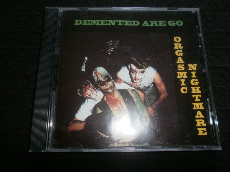 Demented Are Go: Orgasmic Nightmare cd