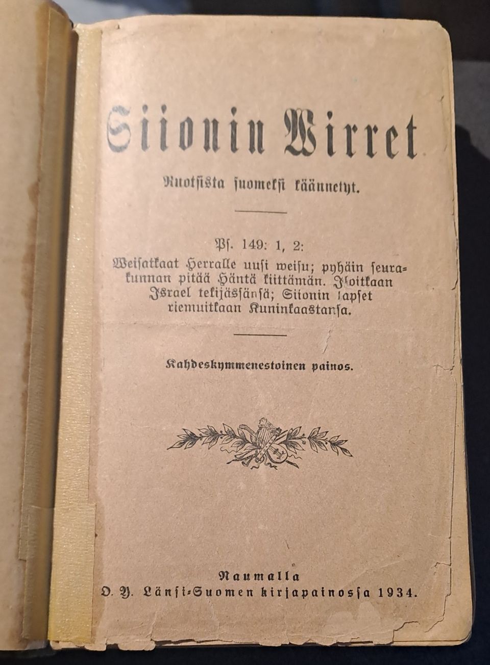 Siionin Virret, 1934