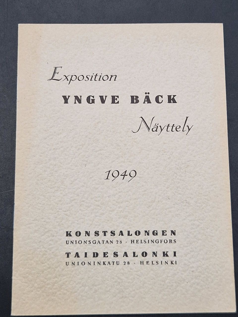 Yngve Bäck näyttelyluettelo * 1949 * taidesalonki