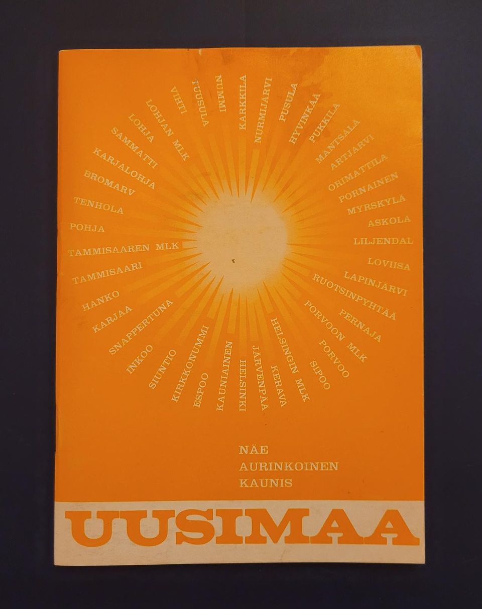 Näe aurinkoinen kaunis Uusimaa -esite vuodelta 1969