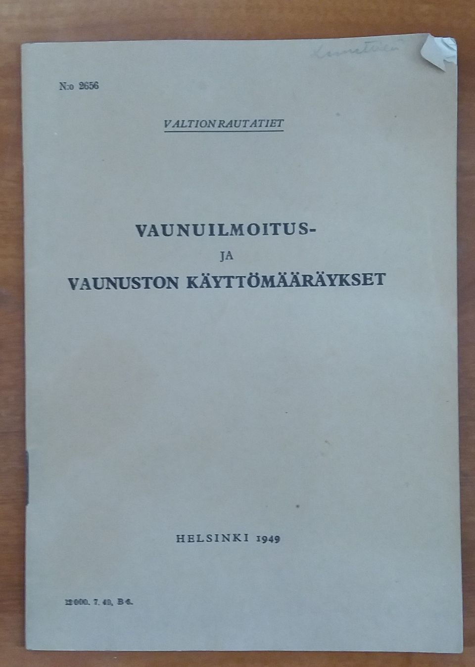 Valtionrautatiet Vaunuilmoitus- ja vaunuston käyttömääräykset v. 1949