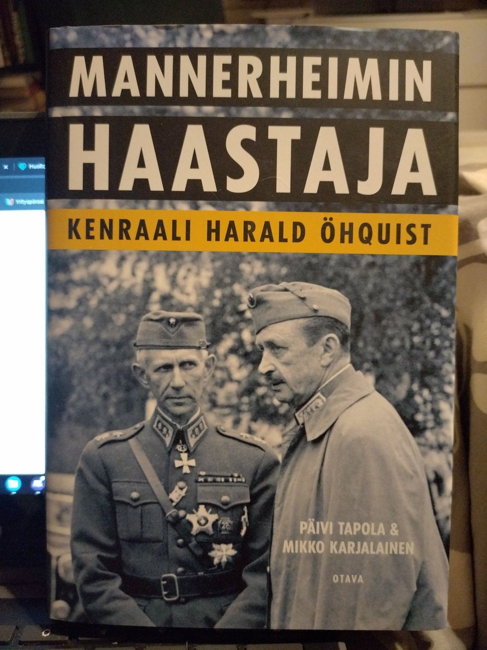 Mannerheimin haastaja - Kenraali Harald Öhquist