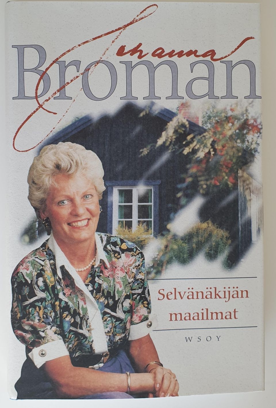 Broman Johanna. Selvänäkijän maailmat 1997