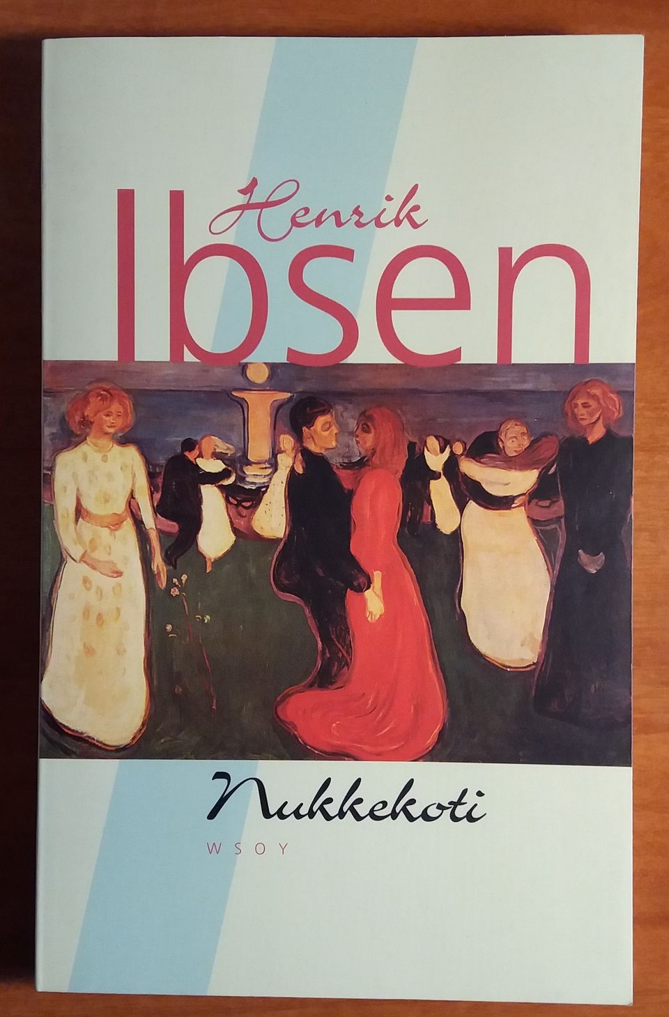 Henrik Ibsen NUKKEKOTI Wsoy 7p 1999