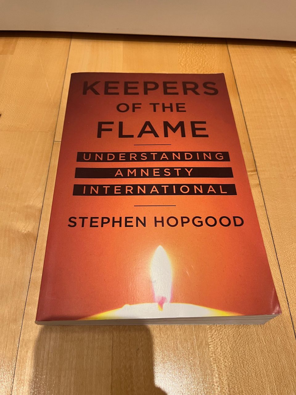 Keepers of the flame - Stephen Hopgood