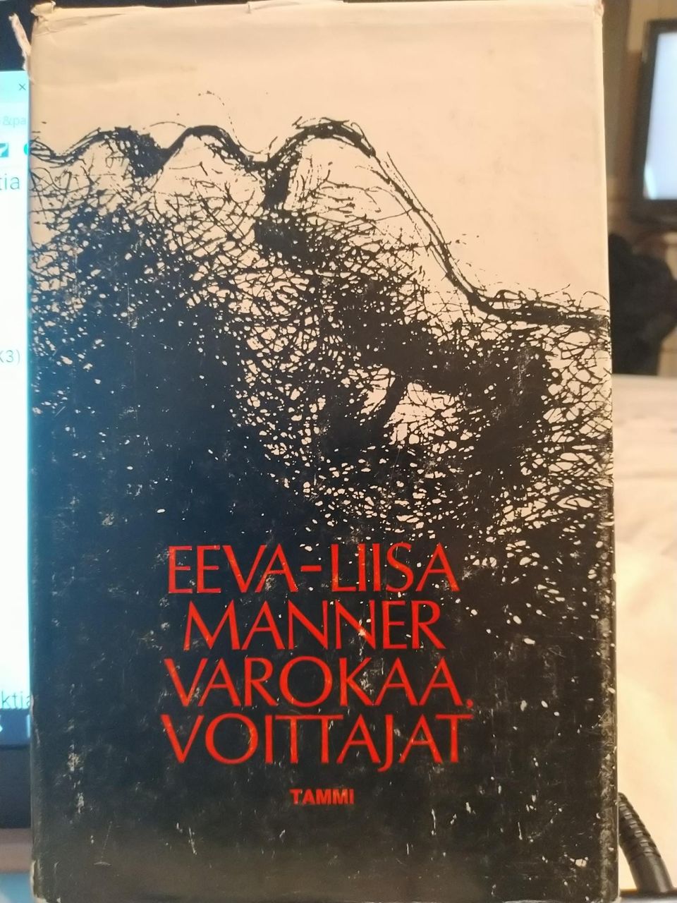 Varokaa voittajat - Eeva-Liisa Manner
