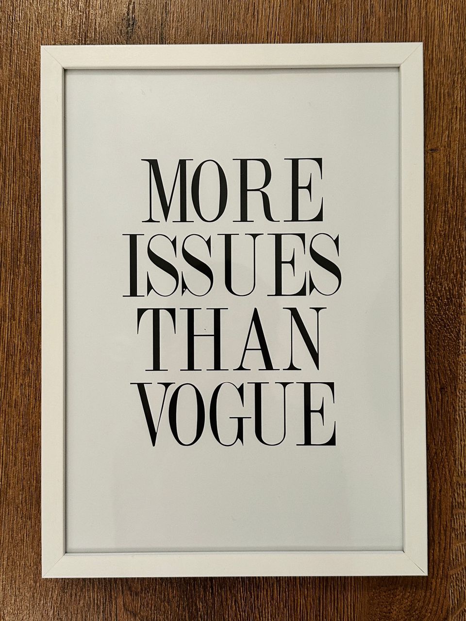 Desenio More Issues Than Vogue Sisustustaulu (21 x 30 cm)
