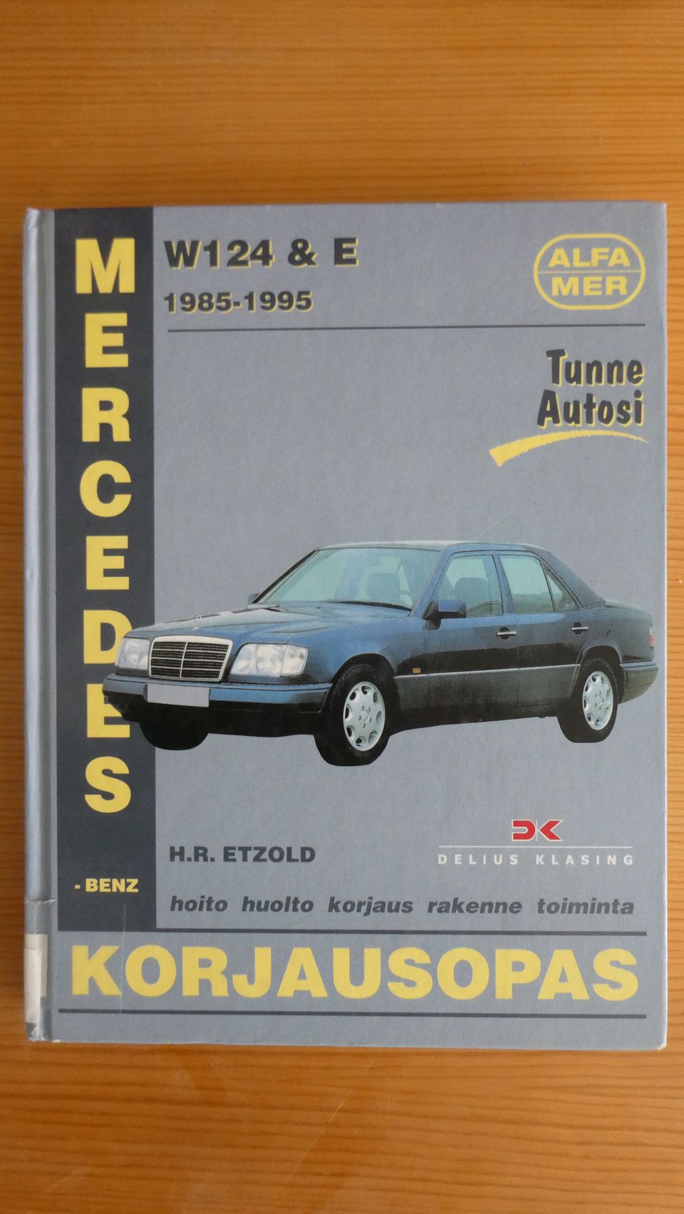 Alfamer korjausopas Mercedes - Benz 124 ja E 1985 - 1995