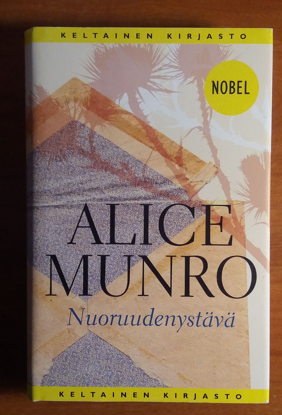 Alice Munro NUORUUDENYSTÄVÄ Tammi Kelt.k. 2015