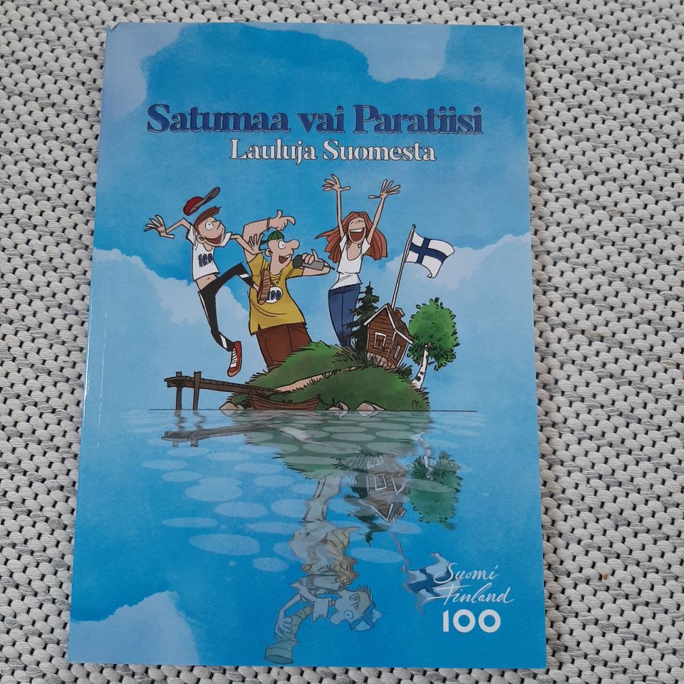 Satumaa vai paratiisi - lauluja Suomesta