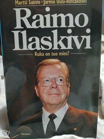 Raimo Ilaskivi - Kuka on tuo mies?
