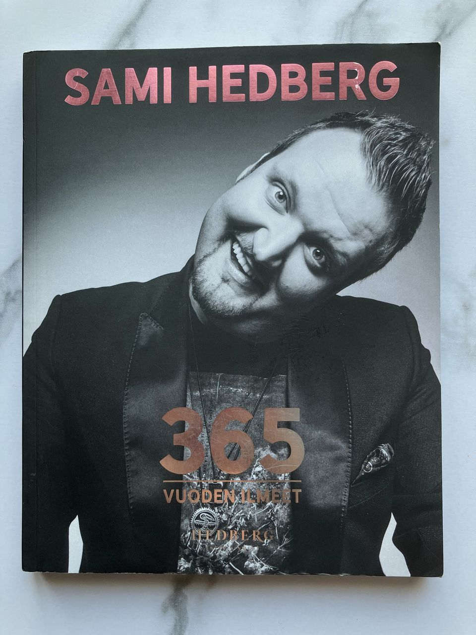 Sami Hedberg : 365 - Vuoden ilmeet