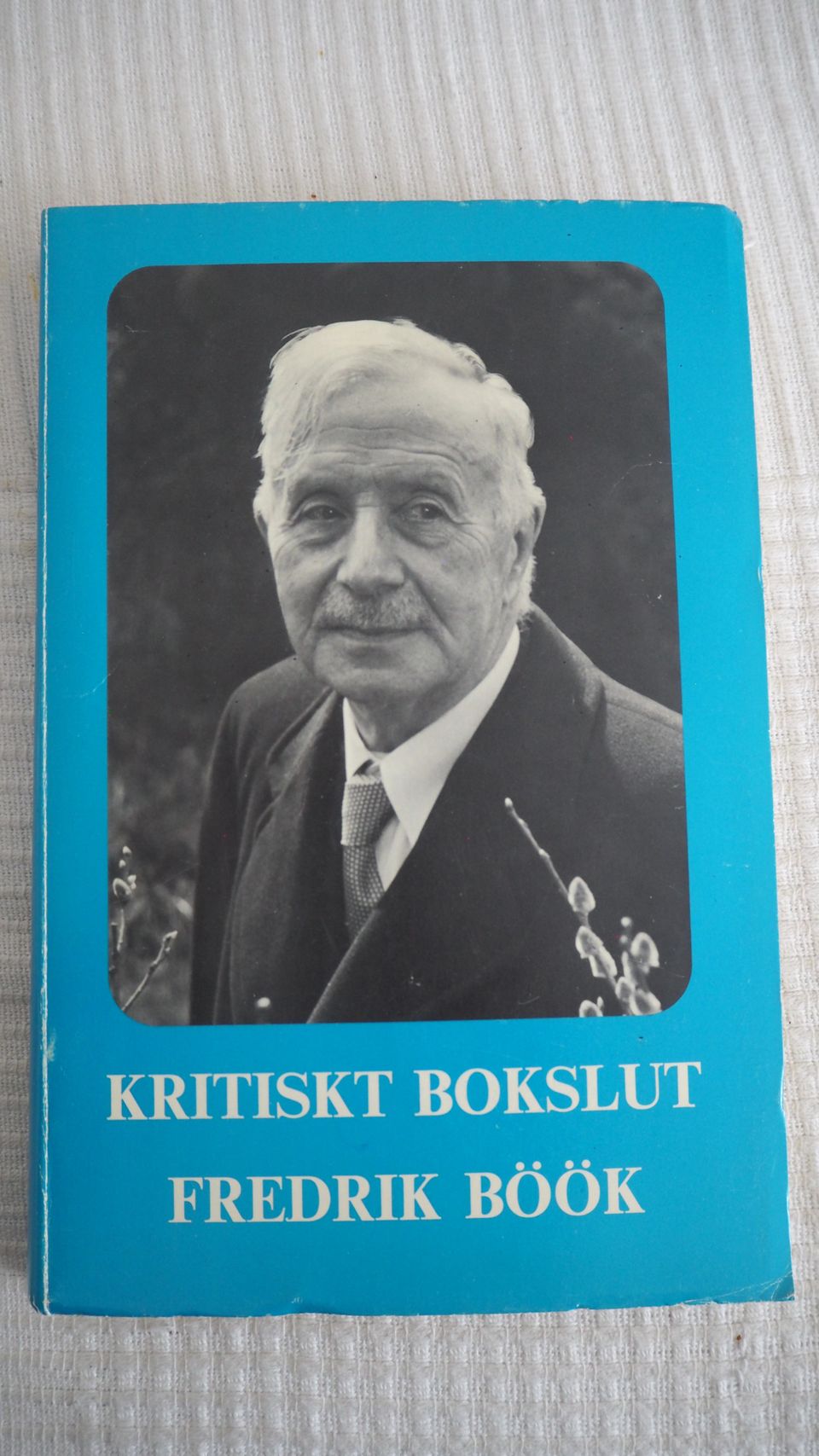 Fredrik Böök: KRITISK BOKSLUT, 1976