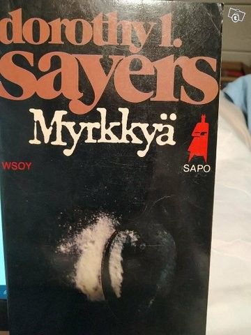 Myrkkyä - Dorothy L. Sayers (SAPO 289)