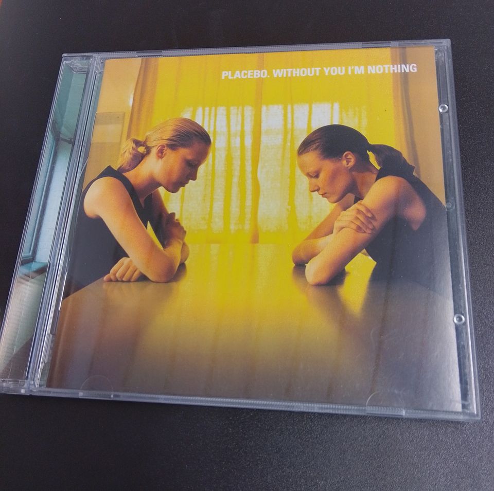 CD levy , Placebo. Without You I'm Nothing