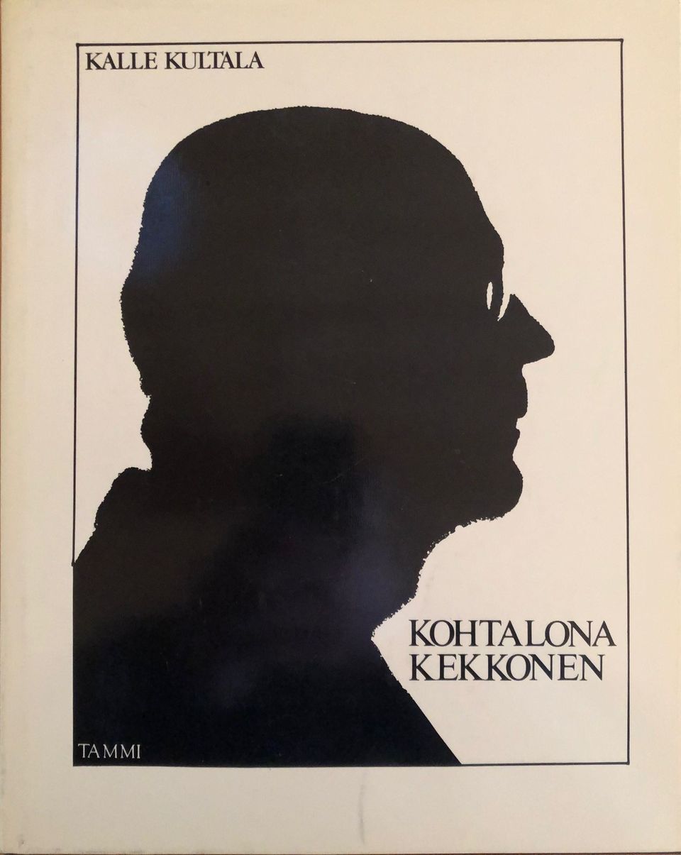 Kalle Kultalan teos Kohtalona Kekkonen