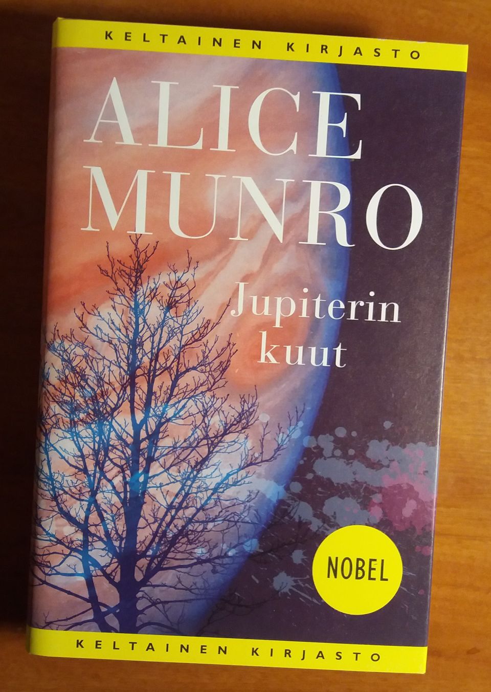 Alice Munro JUPITERIN KUUT Tammi Keltainen kirjasto 2017
