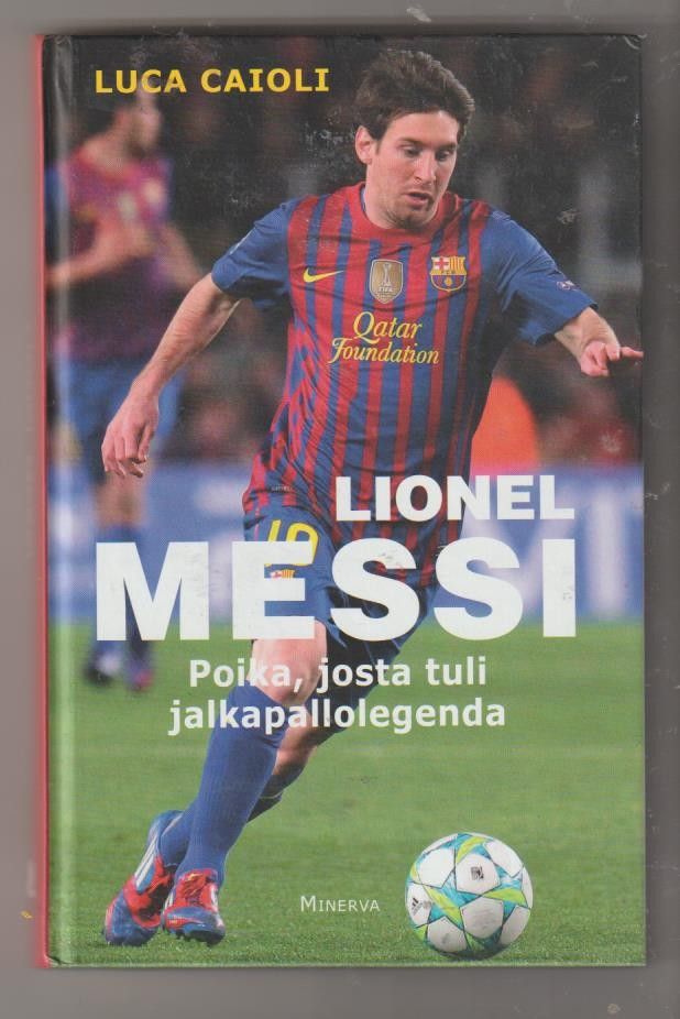 Luca Caioli: Lionel Messi