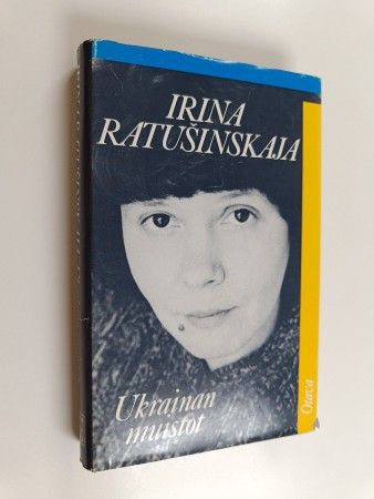 Ukrainan muistot Irina Ratusinskaja