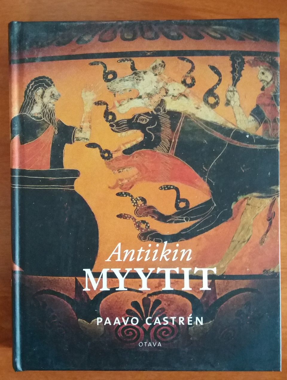 Paavo Castrén ANTIIKIN MYYTIT Otava 2018